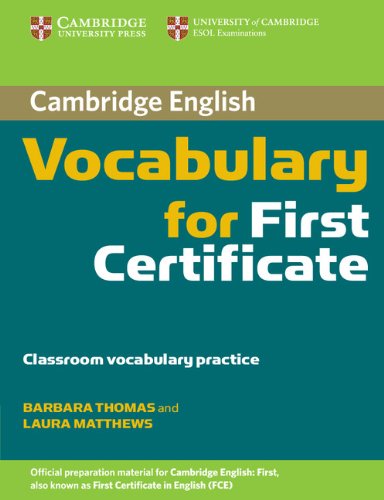Cambridge Vocabulary for First Certificate Book without answers купить
