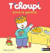 T'choupi aime la galette купить