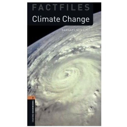 Oxford Bookworms Library Stage 2 (Pre-Intermediate) Climate Change купить