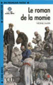 Lectures CLE en français facile Niveau 2 (1000 Mots): Le Roman de La Momie + CD купить