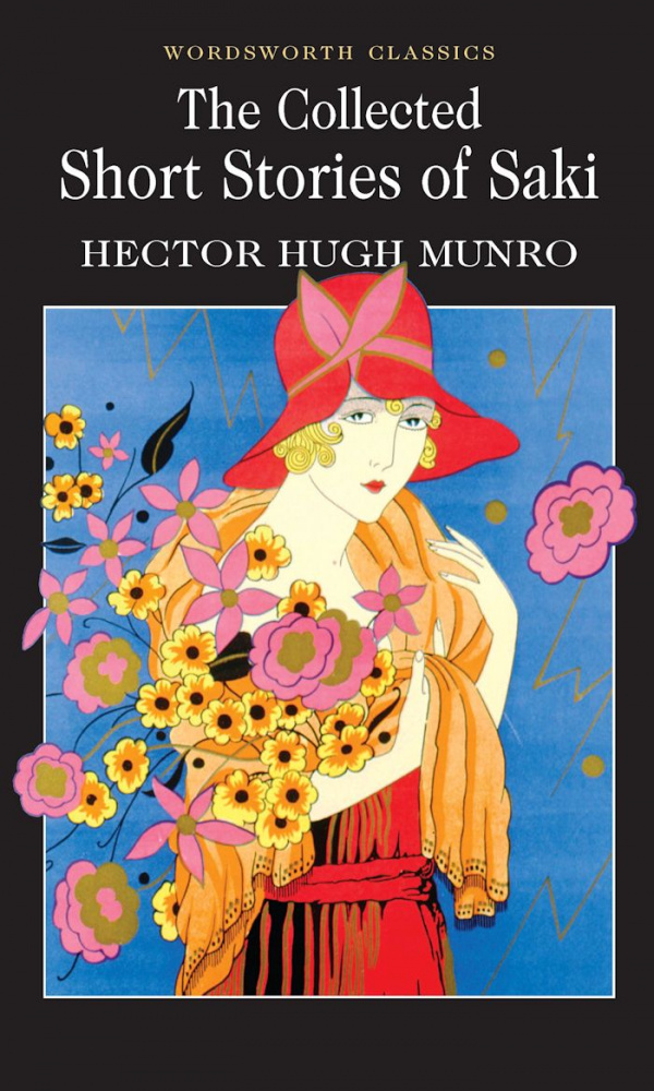 Munro H. H. The Collected Short Stories Of Saki купить