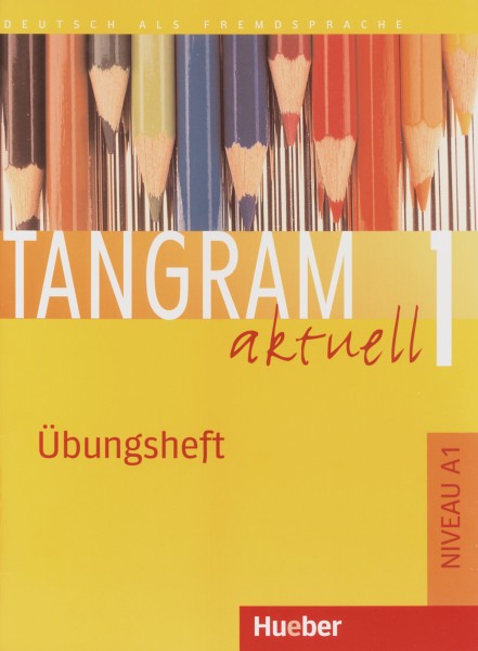 Tangram aktuell 1 – Lektion 1–7 Ubungsheft купить