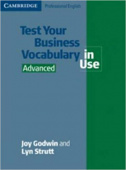 Test Your Business Vocabulary in Use Advanced with answers купить