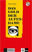 Felix und Theo A2: Das Gold der alten Dame + mit Mini-CD купить