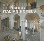 Pocketful of Luxury Italian Hotels купить