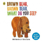 Brown Bear, Brown Bear, What Do You See? : A lift-the-flap board book купить