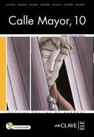 Calle Mayor, 10 + online CD audio купить