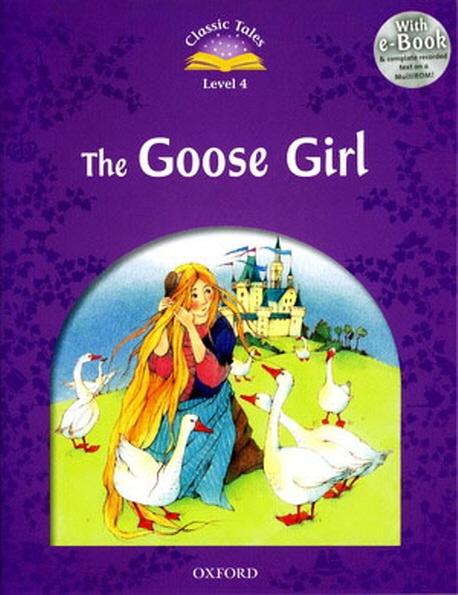Classic Tales Second Edition: Level 4: Goose Girl e-Book with Audio Pack купить