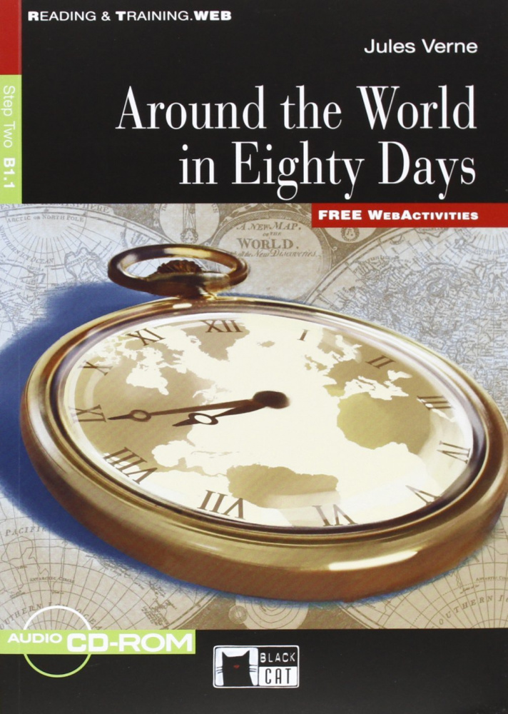 Reading & Training Step 2: Around the World in Eighty Days (New Edition) + CD-ROM купить