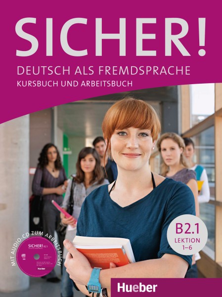 Sicher! B2/1 Kurs- und Arbeitsbuch mit Audio-CD zum Arbeitsbuch, Lektion 1–6 купить