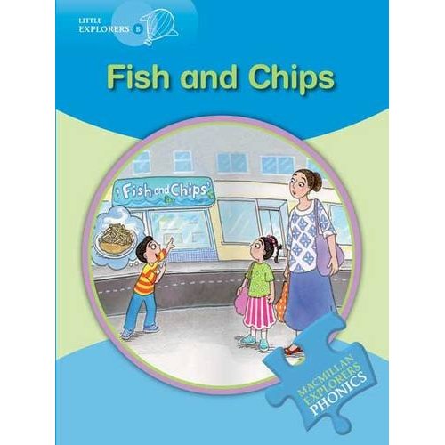 Macmillan English Explorers Phonics Reading Series Little Explorers B Fish and Chips купить