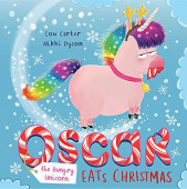 Oscar the Hungry Unicorn Eats Christmas купить