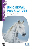 Decouverte  Un Cheval Pour la Vie B1.2  Livre + Audio telechargeable купить