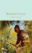 Macmillan Collector's Library: Defoe Daniel. Robinson Crusoe (HB) купить