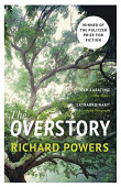 The Overstory The million-copy global bestseller and winner of the Pulitzer Prize for Fiction купить