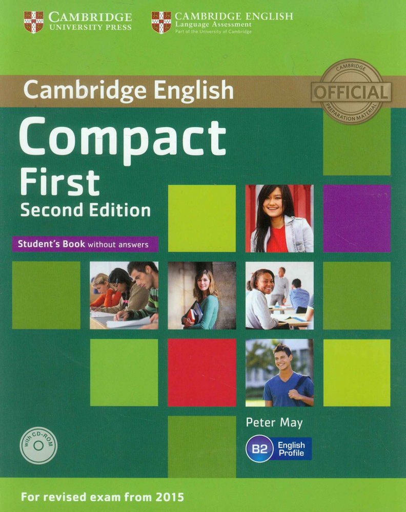 Compact First Second Edition (for revised exam 2015) Student's Book without Answers with CD-ROM купить