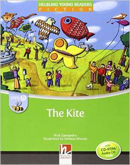 Helbling Young Readers Level B: The Kite with CD-ROM/Audio CD купить