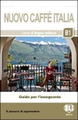 Nuovo Caffè Italia B1 Guida per l'insegnante + eBook купить