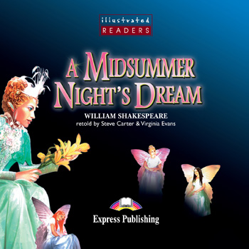 Illustrated Readers Level 2 A Midsummer Night's Dream Audio CD купить