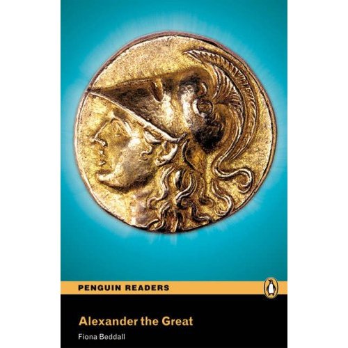 Penguin Readers Level 4 (Intermediate) Alexander the Great купить