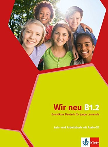 Wir neu B1.2 Lehr- und Arbeitsbuch mit Audio-CD купить