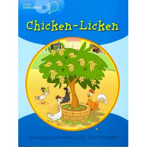 Macmillan English Explorers Little Explorers B: Chicken-Licken купить