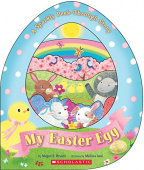 My Easter Egg: A Sparkly Peek-Through Story (board book) купить