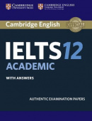 Cambridge IELTS 12 Academic Student's Book with Answers купить