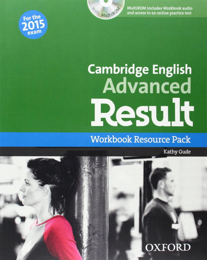 Cambridge English Advanced Result Workbook Resource Pack without Key (For 2015 Exam) купить