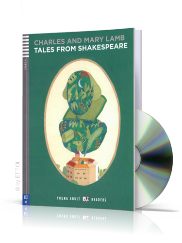 Young Adult Eli Readers Stage 4: Tales from Shakespeare with CD (Upper Intermediate 1800 headwords) купить