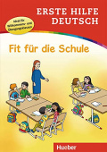 Erste Hilfe Deutsch, Fit fuer die Schule купить