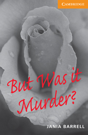 Cambridge English Readers Level 4 But Was it Murder? купить