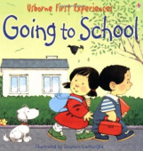 Usborne First Experiences Going To School купить