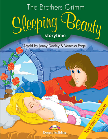 Storytime Stage 3 - Sleeping Beauty Teacher's Edition купить