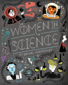 Women in Science: Fearless Pioneers Who Changed the World купить