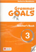 Grammar Goals 3 Teacher's Book with Online Resources Pack купить