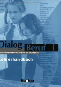 Dialog Beruf 1 Lehrerhandbuch купить