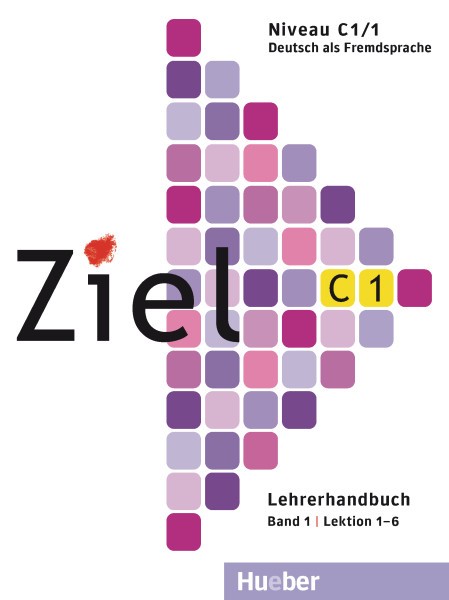 Ziel С1/1 Lehrerhandbuch, Lektion 1–6 купить