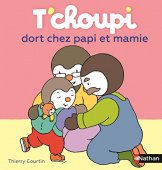 T'choupi dort chez papi et mamie купить