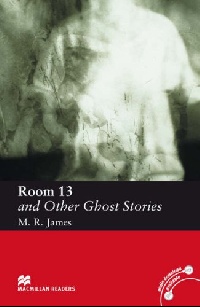 Macmillan readers: Level Elementary 1100 words Room 13 and Other Ghost Stories купить