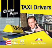 Career Paths: TAXI Drivers Audio CDs (set of 2) (US version) купить