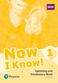 Now I Know! 1 Speaking and Vocabulary Book купить