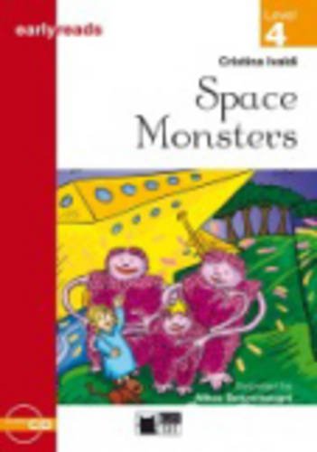 Black Cat Earlyreads Level 4:  Space Monsters with Audio CD купить