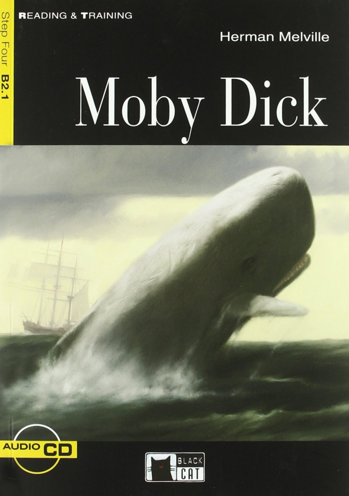 Reading & Training Step 4: Moby Dick + CD купить