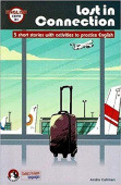 Lost in connection. 5 short stories to practise English купить