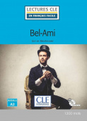 Lecture CLE En Francais Facile Niveau 2/A2: Bel-Ami + CD купить