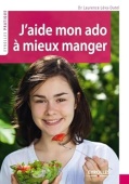 J'aide mon ado a mieux manger купить