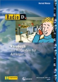 Radio D: Kursbuch mit 2 Audio-CDs und Begleitheft, Sprachkurs mit Hörtexten für Anfänger купить