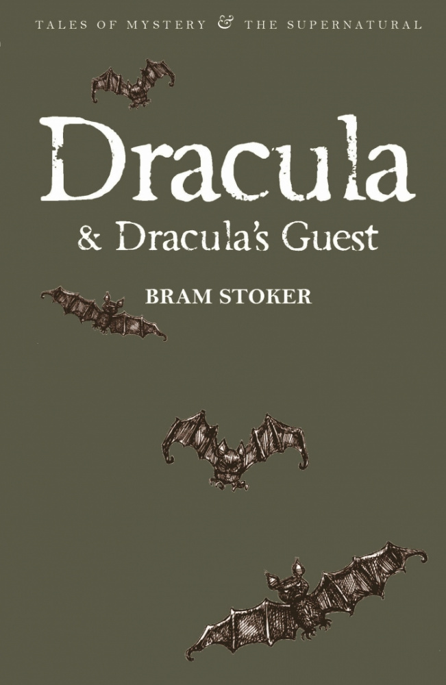 Stoker B. Dracula & Dracula's Guest купить