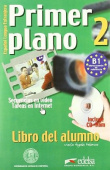 Primer Plano 2 Libro del alumno + CD-Rom купить